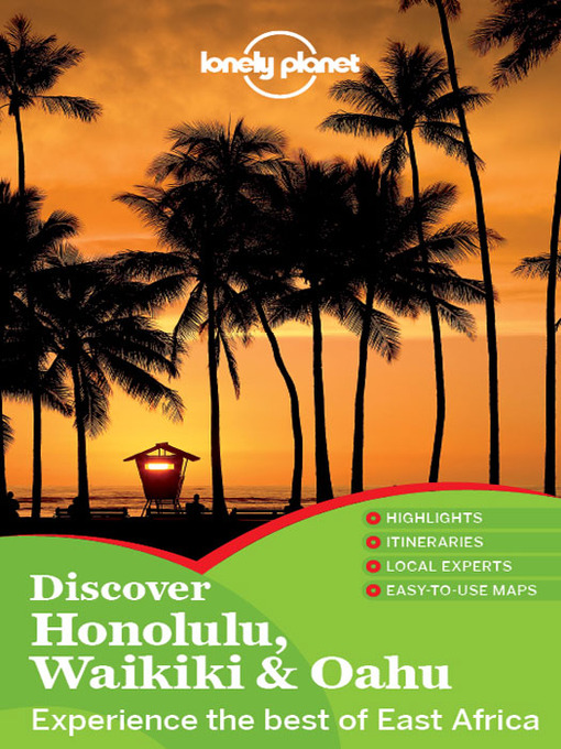 Title details for Discover Honolulu, Waikiki & O'ahu Travel Guide by Lonely Planet - Available